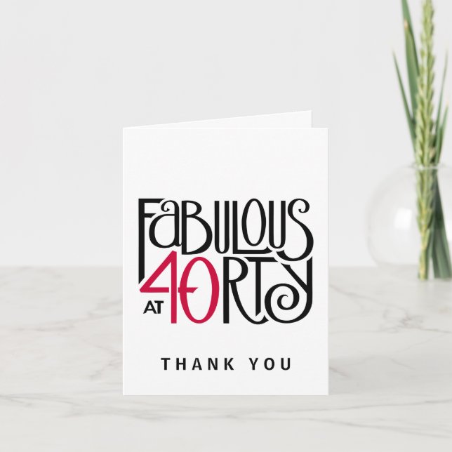 Fabulous 40 schwarz rot Danke Note Card (Vorderseite)