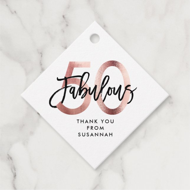 Fabulous 50. | Moderne Elegante Rose Gold Geburtst Geschenkanhänger (Vorderseite)