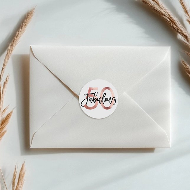 Fabulous 50. | Moderne Elegante Rose Gold Geburtst Runder Aufkleber (Von Creator hochgeladen)