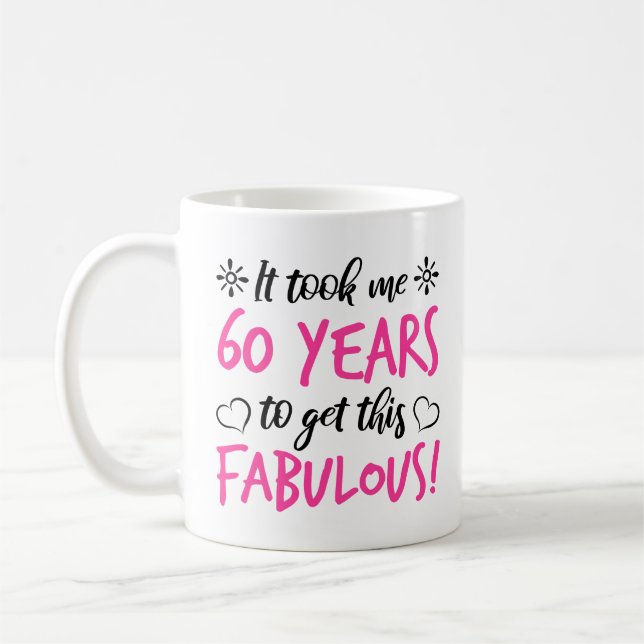 Fabulous 60. Geburtstag Kaffeetasse (Links)