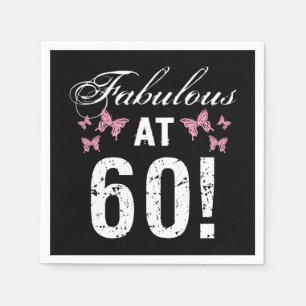Fabulous 60. Geburtstag Serviette