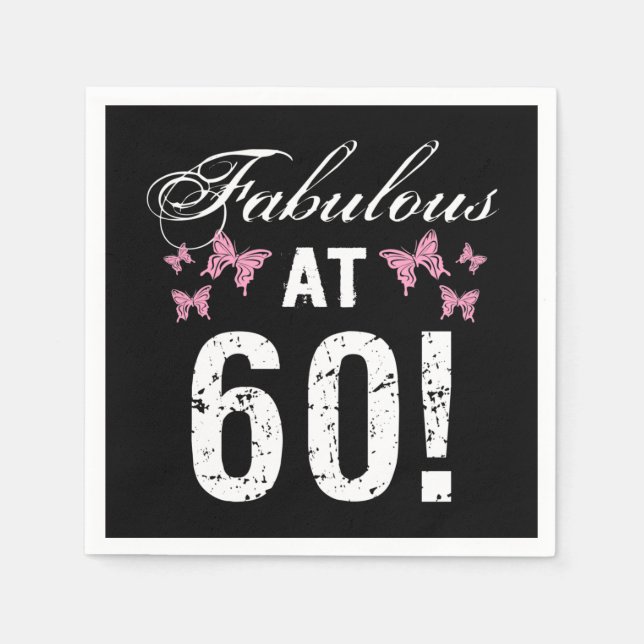 Fabulous 60. Geburtstag Serviette (Vorderseite)