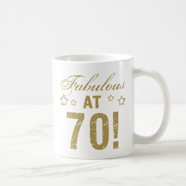 Fabulous 70. Geburtstag Tasse (Rechts)