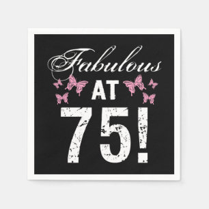Fabulous 75. Geburtstag Serviette
