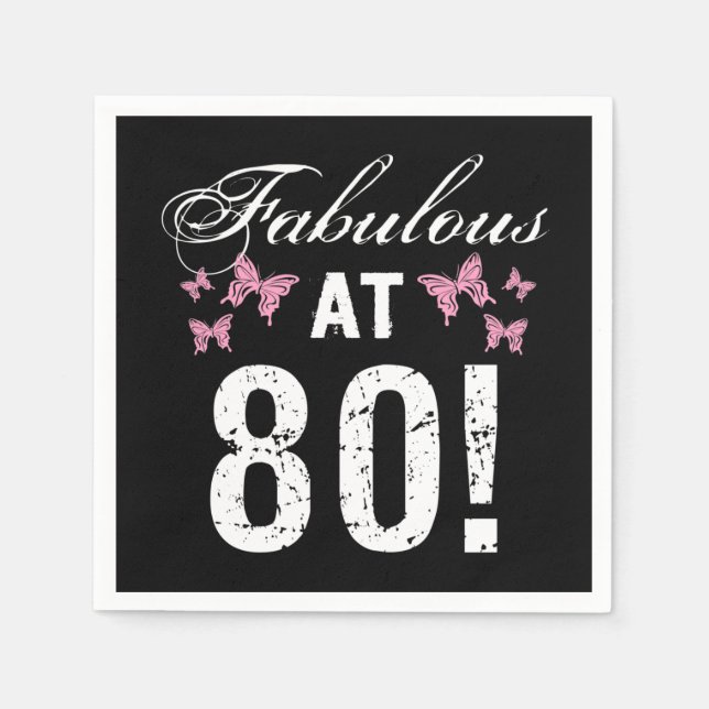 Fabulous 80. Geburtstag Serviette (Vorderseite)