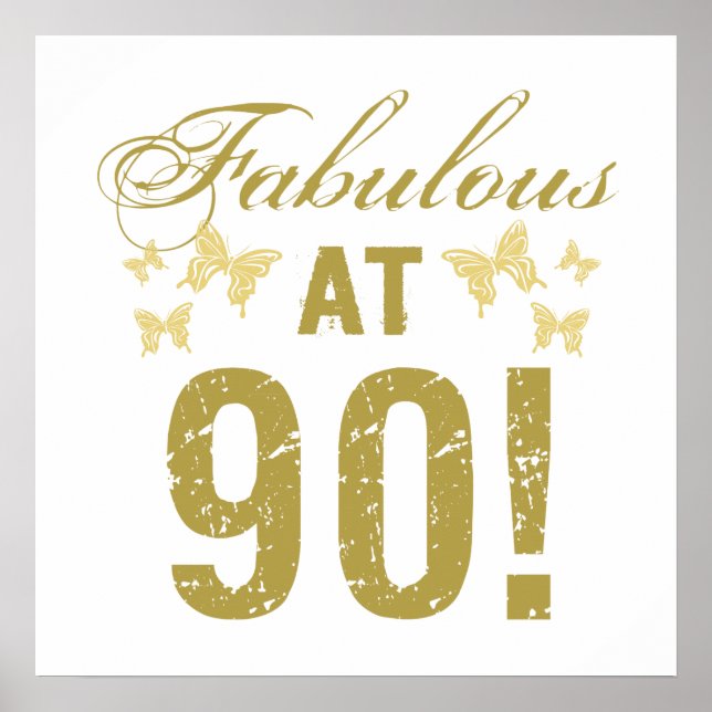 Fabulous 90. Geburtstag Poster (Vorne)