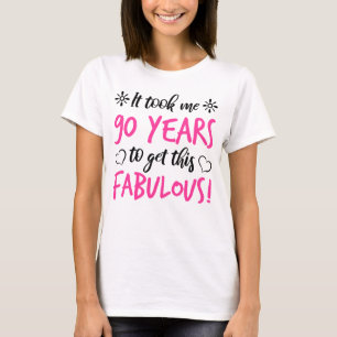 Fabulous 90. Geburtstag T-Shirt
