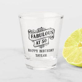 Fabulous at 50 Vintage Style Milestone Birthday Schnapsglas
