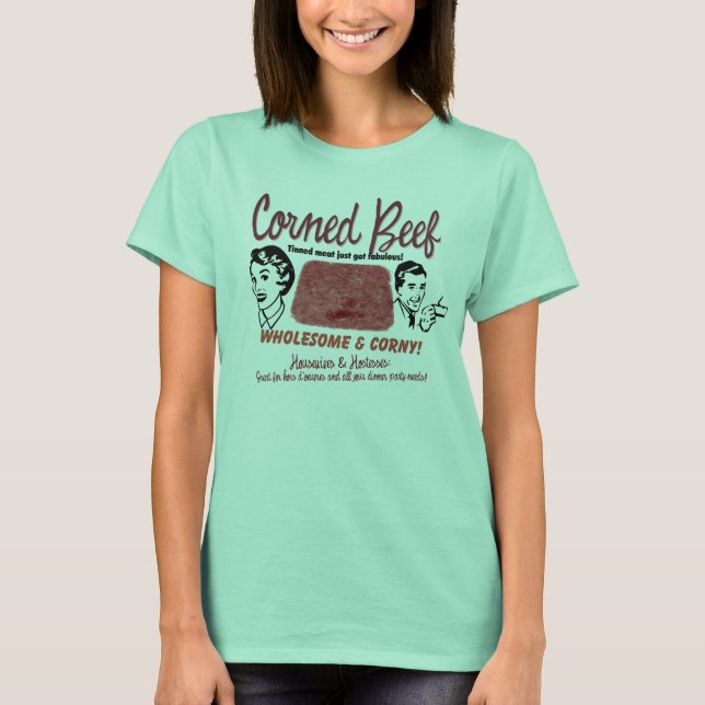 Fabulous Corned Beef T-Shirt (Vorderseite)