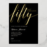 Fabulous Fifty BIrthday Folieneinladung<br><div class="desc">Fabulous fifty birthday invitation</div>