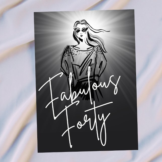 Fabulous Forty Woman Black Sketch 40th Birthday Einladung (Von Creator hochgeladen)