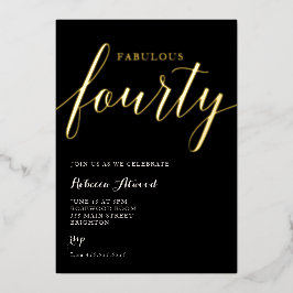 Fabulous Fourty BIrthday Foil Invitation Folieneinladung