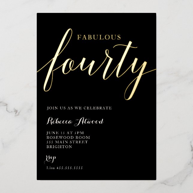 Fabulous Fourty BIrthday Foil Invitation Folieneinladung (Vorderseite)