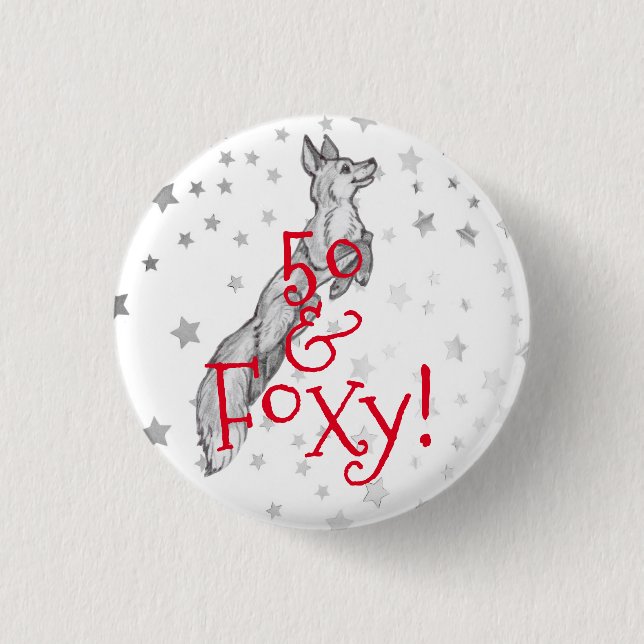Fabulous Foxy 50. Geburtstag Schwarz-weißer Rotfuc Button (Vorderseite)
