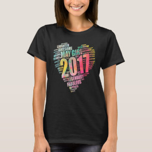 Fabulous May Girl 2017 Phantastisch Big Heart 5th T-Shirt