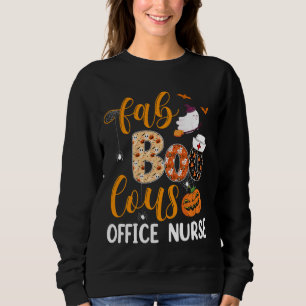 Fabulous Nurse Costume Faboolous Office Nurse Hall Sweatshirt