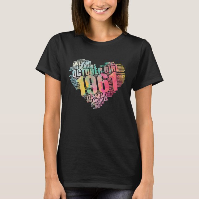 Fabulous October 1961 Girl Legendary T-Shirt (Vorderseite)