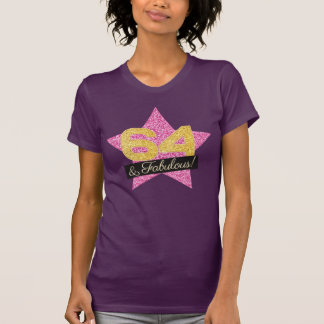 Fabulous Pink Gold 64. Geburtstag - 64 Jahre T-Shirt