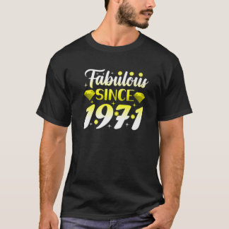 Fabulous seit 1971 Geburtstagskarte 51St Birthday  T-Shirt