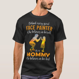 Face Painter Mommy T-Shirt
