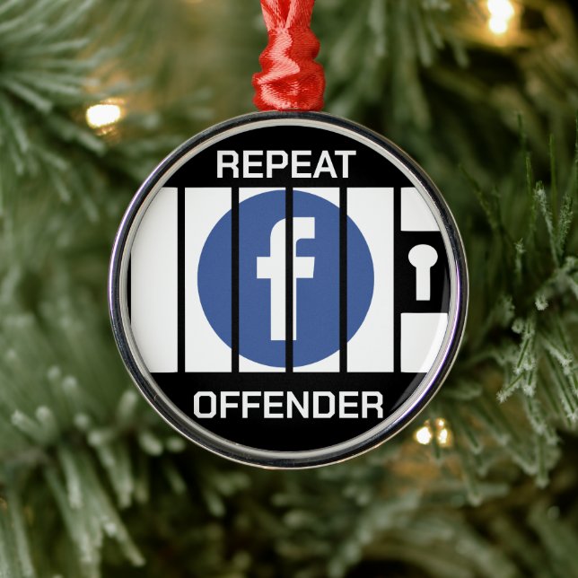 FACEBOOK JAIR REPEAT OFFENDER ORNAMENT AUS METALL (Baum)