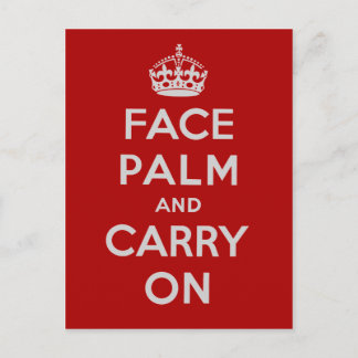 Facepalm und Carry On - es ist einer dieser Tage Postkarte