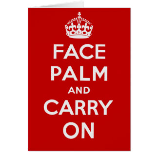 Facepalm und Carry On - es ist einer JENER Tage