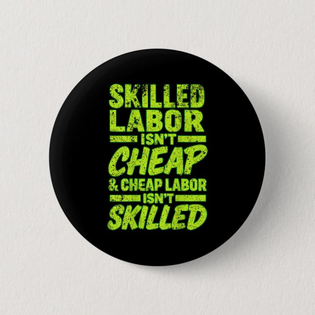 Facharbeit ist nicht billig und billige Arbeit ist Button (Vorderseite)
