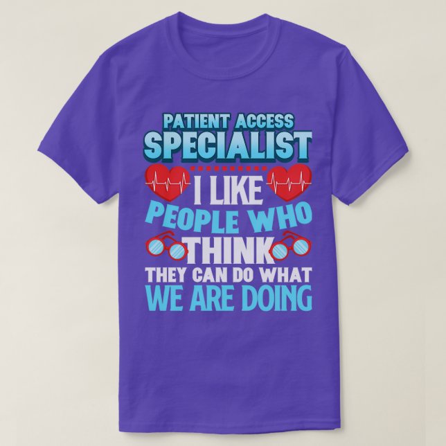 Facharzt für Patientenzugang T-Shirt (Design vorne)