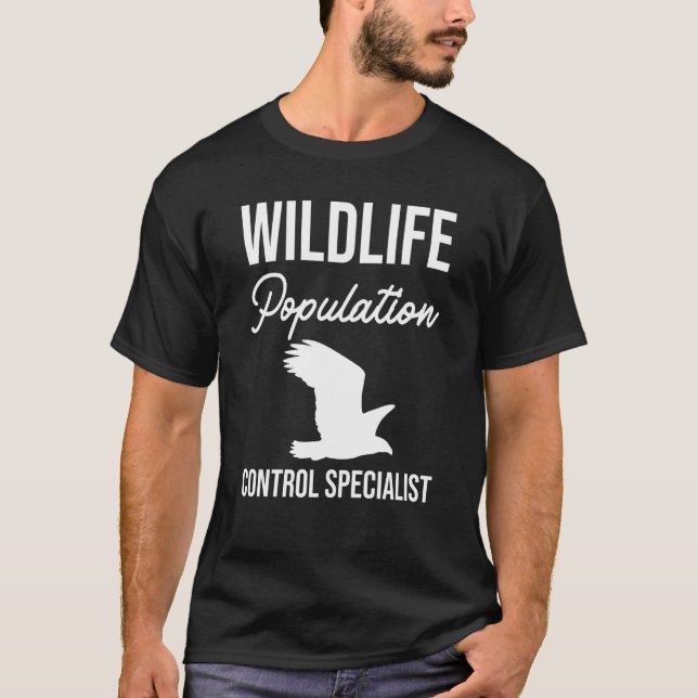 Fachspezialist für Kontrolle Wildtiere T-Shirt (Vorderseite)