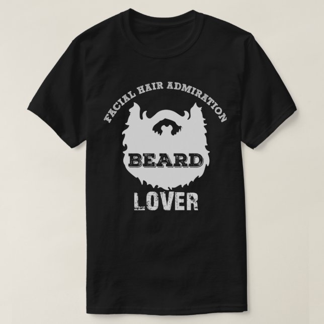 Facial Hair Admiration Bart Lover Classic TShirt (Design vorne)
