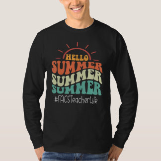 FACS-Lehrer Retro Groovy Letzter Schultag Hallo T-Shirt