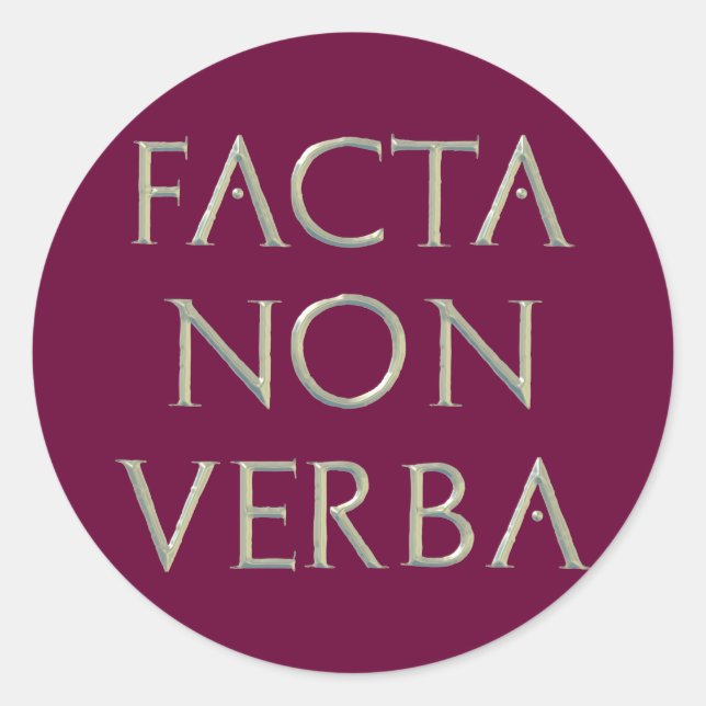 Facta Non Verba Stickers (Vorderseite)