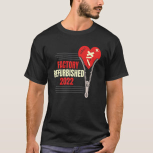 Factory renoviert 2022 Offenes Herz Operation Zipp T-Shirt