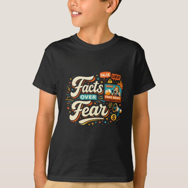 Facts Over Fear T-Shirt (Vorderseite)