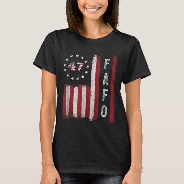 Fafo Flag Trump Funny T-Shirt (Vorderseite)