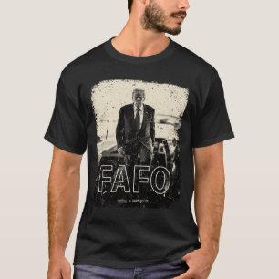 Fafo Trump Bedrängter Präsident Trump Fafo T-Shirt