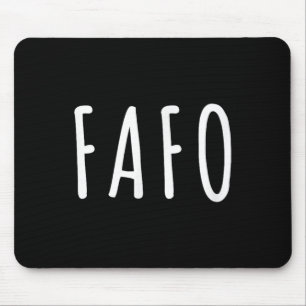 Fafo Trump, Donald Trump Fafo Mousepad