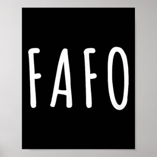 Fafo Trump, Donald Trump Fafo Poster