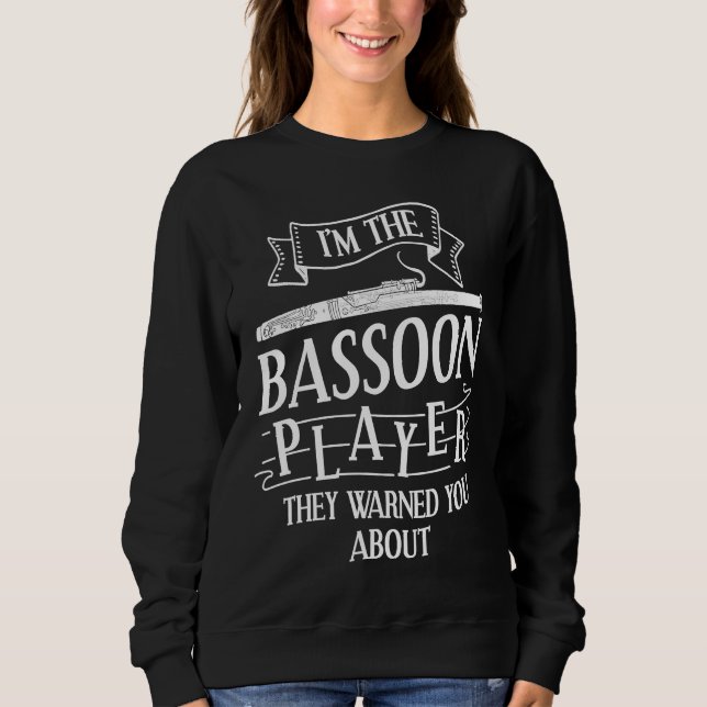 Fagott Instrument Fagottist Spieler Sweatshirt (Vorderseite)