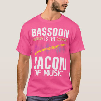Fagott ist der Speck der Musik Lustiges Orchester T-Shirt