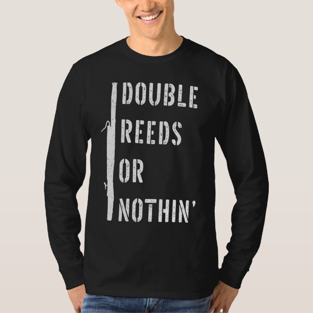 Fagottist Doppelte Zunge oder Nichts Fagott T-Shirt (Vorderseite)