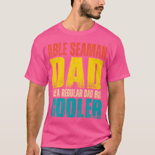 Fähiger Seemann Vater wie ein normaler Vater, aber T-Shirt