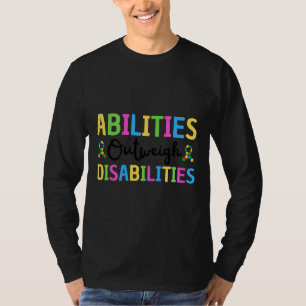 Fähigkeiten überwiegen Behinderungen Autismus Bewu T-Shirt