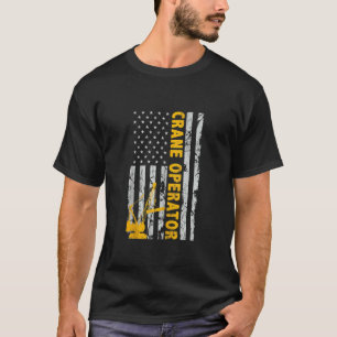 Fahne des Kranbetreibers Patriotic American USA T-Shirt