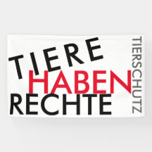 Fahne/Flagge "TIERE HABEN RECHTE" (TIERSCHUTZ) 2