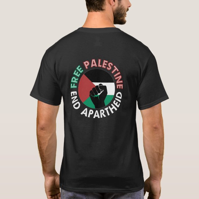 Fahne für ein freies Palästina-Ende der Apartheid  T-Shirt (Rückseite)