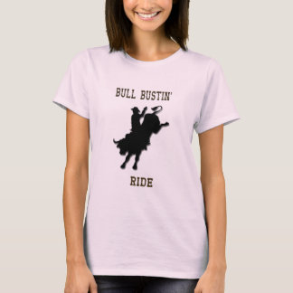 Fahr" Damen-T-Shirt Western-Rodeo-"Stiers Bustin T-Shirt