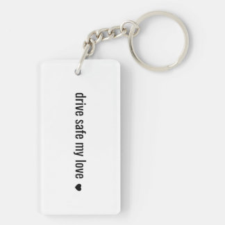 Fahr sicher, meine Liebe Minimalistischer Liebessc Schlüsselanhänger