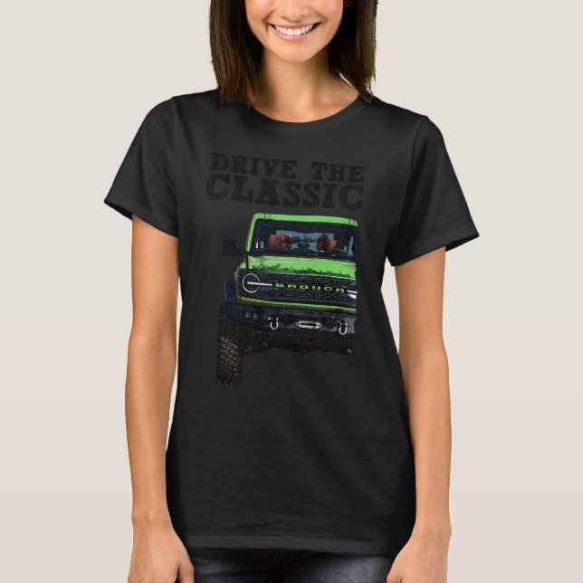 fahre den klassischen Ford Bronco T-Shirt (Vorderseite)